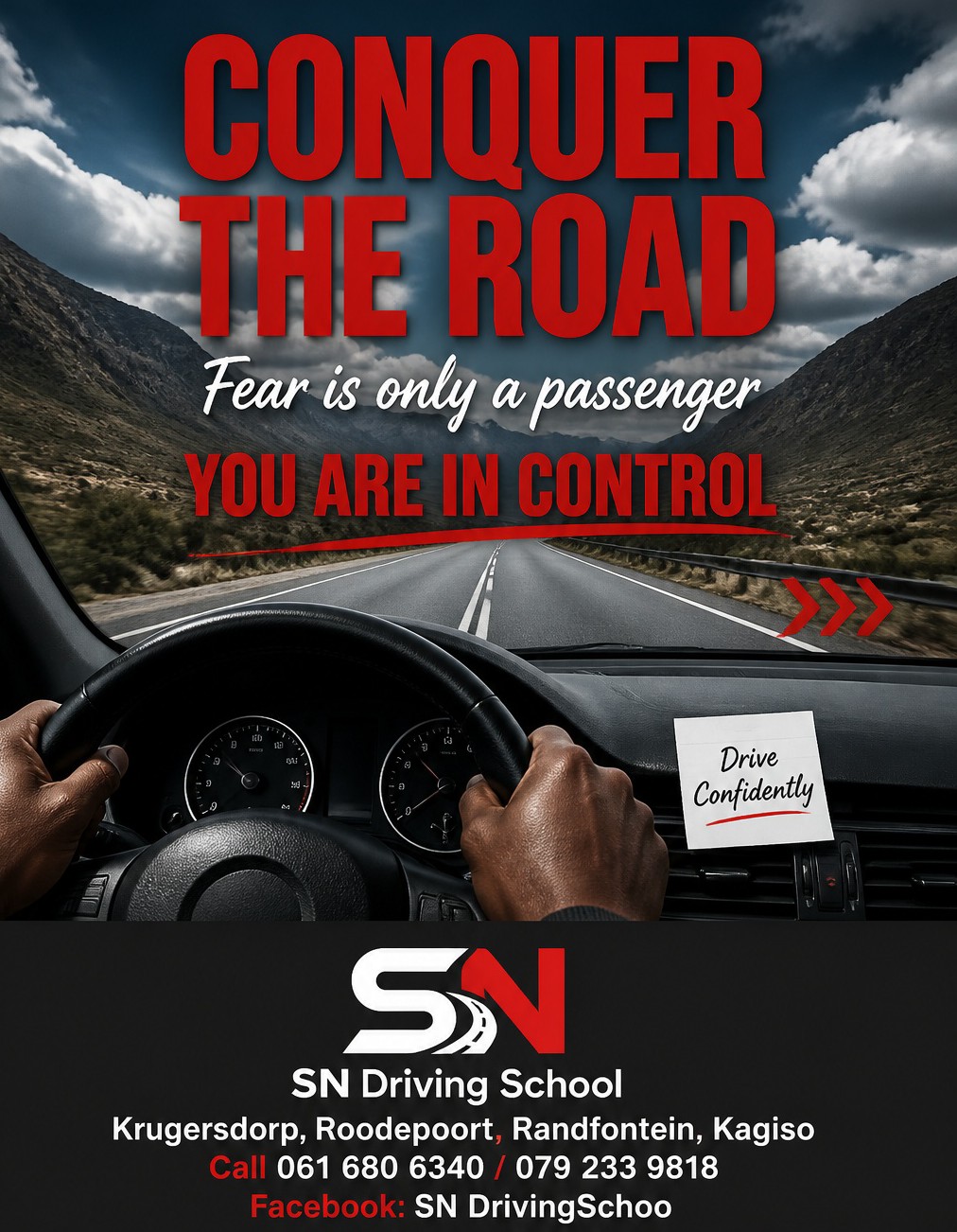 Conquer the road motivational poster
